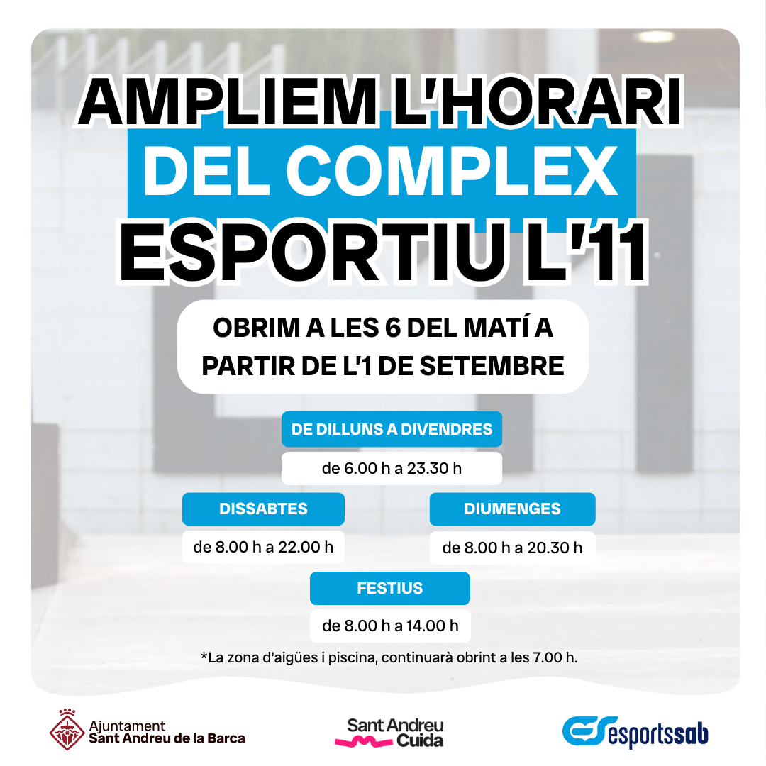 Imatge de la notícia: El Complex Esportiu de L’11 obrirà a les 6 del matí a partir de l’1 de setembre